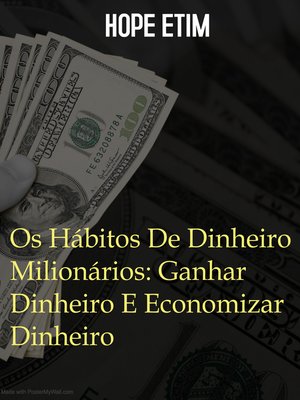 cover image of Os Hábitos De Dinheiro Milionários